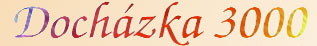 Doch�zkov� syst�m Doch�zka 3000